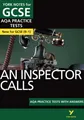 Jo Heathcote - An Inspector Calls AQA Practice Tests  York Notes for G - G245z