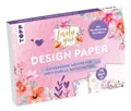 Design Paper A5 Lovely You. Mit Handlettering-Grundkurs: 75 Motivpapiere (DIN A6, 220 g/m²), in 25 Designs, 16 Seiten Handlettering-Grundkurs, Softcover