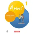 À plus ! 1. und 2. Fremdsprache. Band 1 - Cahier de vacances