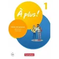 À plus ! 1. und 2. Fremdsprache. Band 1 - Cahier de vacances
