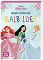 Disney Prinzessin: Unsere schönsten Malbilder: Mehr als ... | Buch | Zustand gut
