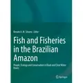 Fish and Fisheries in the Brazilian Amazon / Springer International Publishing / Taschenbuch
