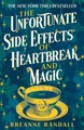 The Unfortunate Side Effects of Heartbreak and Magic: TikTok made me buy it! A magical, spellbinding romance for autumn 2024