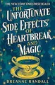 The Unfortunate Side Effects of Heartbreak and Magi... | Buch | Zustand sehr gut
