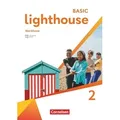 Lighthouse Band 2: 6. Schuljahr - Workbook