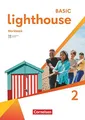 Lighthouse - Basic Edition - Band 2: 6. Schuljahr: Workbook - Mit Audios, Erklärfilmen und Lösungen