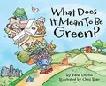 What Does It Mean To Be Green? von DiOrio, Rana | Buch | Zustand sehr gut
