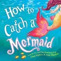 How to Catch a Mermaid von Wallace, Adam | Buch | Zustand gut