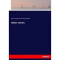 Other stories von Edward Hugessen Knatchbull-Hugessen / hansebooks / Taschenbuch