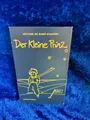 Der Kleine Prinz: Das neue Taschenbuch. Mit den farbigen Originalzeichnungen des Autors