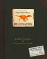 Robert Sabuda - Encyclopedia Prehistorica Dinosaurs   The Definitive P - G245z