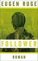 Follower: Vierzehn Sätze über einen fiktiven Enkel ... | Buch | Zustand sehr gut