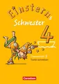 Einsterns Schwester - Sprache und Lesen 4. Schuljahr. Heft 3: Texte schreiben Da