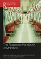 The Routledge Handbook of Mobilities Buch Routledge