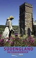 Südengland: Reisehandbuch
