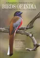 A Photographic Field Guide to the Birds of India: Pakistan, Nepal, Bhutan, Sri Lanka and Bangladesh