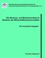 Thorsten Hagenloch / Die Seminar- und Bachelorarbeit im Studiu ...9783839183168