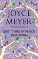 Joyce Meyer Quiet Times With God Devotional (Taschenbuch)