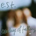 Seven Days of Falling von E.S.T.-Esbjörn Svensson Trio | CD | Zustand gut
