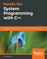 Hands-On System Programming with C++ Rian Quinn Taschenbuch Englisch 2018