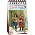 Fröhliche Weihnacht überall / Kaufmann Ernst Vlg GmbH / Kalender