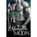 Marked by the Moon von Lori Handeland / Amazon Digital Services LLC - Kdp / Taschenbuch