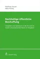 Nachhaltige öffentliche Beschaffung: Vorgaben und Spielraum in der EU und im neuen schweizerischen Recht im Vergleich
