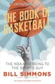 The Book of Basketball: The NBA According to The Sports Guy