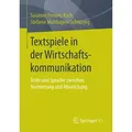 Textspiele in der Wirtschaftskommunikation von Susanne Femers-Koch/ Stefanie Molthagen-Schnöring / Springer Fachmedien Wiesbaden / Taschenbuch