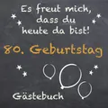 Gästebuch 80. Geburtstag zum ausfüllen / Gästebuch mit Fragen / Geschenk für Mann und Frau / Buch für Glückwünsche / Besonderes Geschenk