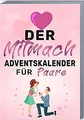 Der Mitmach-Adventskalender für Paare: Adventskalen... | Buch | Zustand sehr gut