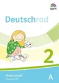 Deutschrad 2. Arbeitsheft Druckschrift Klasse 2