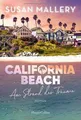 California Beach - Am Strand der Träume: Frauenroma... | Buch | Zustand sehr gut