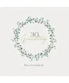 Gästebuch 30 Geburtstag: Buch zum Eintragen für Glückwünsche und die schöns