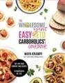 Maya Krampf The Wholesome Yum Easy Keto Carbohol (Gebundene Ausgabe) (US IMPORT)