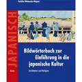 Bildwörterbuch zur Einführung in die japanische Kultur von Yoshiko Watanabe-Rögner / Helmut Buske Verlag / Buch