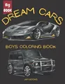 Dream Super Cars Coloring Book For Kids and Adults Colouring book of sport an...