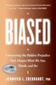 Jennifer L. Eberhardt, PhD Biased (Taschenbuch) (US IMPORT)
