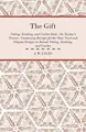 The Gift - Netting, Knitting, and Crochet Book - Or, Knitter's Present -