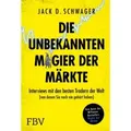FinanzBuch Verlag | Die unbekannten Magier der Märkte | Jack D. Schwager