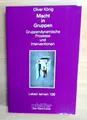 Macht in Gruppen: Gruppendynamische Prozesse und Interventionen  (Guter Zustand)