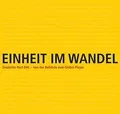 Einheit im Wandel: Deutsche Post DHL - Von der Behö... | Buch | Zustand sehr gut