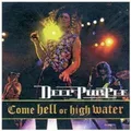 DEEP PURPLE "COME HELL OR HIGH WATER (LIVE 1993) " CD NEUWARE
