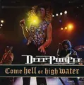Come Hell Or High Water - Deep Purple CD RCA