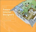 Jana Rosenblatt The Future Interior Designer's Handbook (Gebundene Ausgabe)