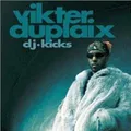Vikter Duplaix Dj-kicks  [CD]