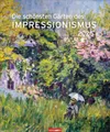 Die schönsten Gärten des Impressionismus Edition Kalender 2026: Kunstvoller Wandkalender mit zauberhaften Gemälden von Gartenidyllen. Großer Kunst-Kalender 2026. (Kunst Edition Weingarten)