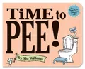Mo Willems Time to Pee! Board Book (Kartonbuch) (US IMPORT)