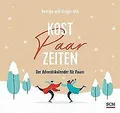 Kostpaarzeiten: Der Adventskalender für Paare von Mix, G... | Buch | Zustand gut