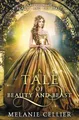 Melanie Cellier | A Tale of Beauty and Beast | Taschenbuch | Englisch (2019)
